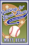 Getting to first Base with Danalda Chase
