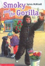 Smoky and the
Gorilla