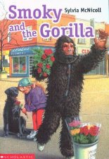 Smoky and the
Gorilla