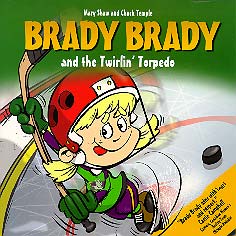 Brady Brady and the Twirlin Torpedo