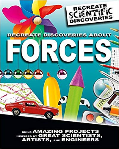 Recreate Discoveries About Forces