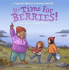 Cover of It's Time for Berries!