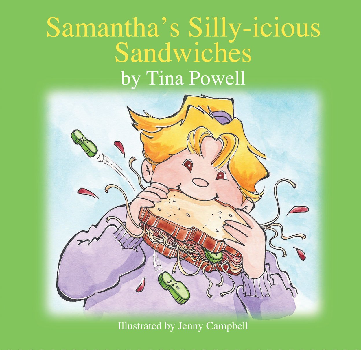 Samantha’s Silly-icious Sandwiches